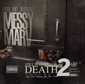 Messy Marv – Still Marked For Death Volume 2