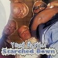 Young Hustlaz &#8211; Starched Down