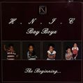 H.N.I.C. Bay Boyz &#8211; The Beginning...