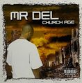 Mr. Del &#8211; Church Age