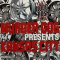 Murder Dog - Kansas City