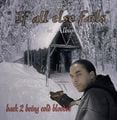 Lil Clyde - If All Else Fails