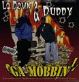 Lo Down & Duddy &#8211; GA Mobbin'