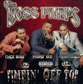 The Boss Pimps &#8211; Pimpin' Off Top