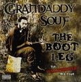 Grandaddy Souf &#8211; The Bootleg (The Unauthorized Mix Tape)