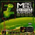 Mac Mall &#8211; Illegal Business? 2000