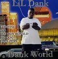 LiL Dank &#8211; Dank World