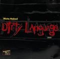 Mista Naked &#8211; Dirty Language