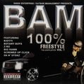 Bam &#8211; 100% Freestyle The Compilation Vol. 1