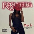 Rasheeda &#8211; Do It