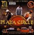 Nino Presents Playa Circle &#8211; Money, Cars & Women