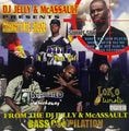 DJ Jelly & McAssault – Presents Straight Outta Atlanta