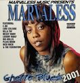 Marvaless – Ghetto Blues 2001