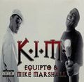 Equipto & Mike Marshall – K.I.M.