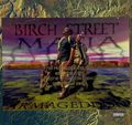 Birch Street Mafia – Armageddon