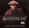 Klondike Kat – The Biography Of A Made Man