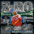 Z-Ro – Screwed Up Click Representa