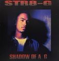 Str8-G – Shadow Of A G