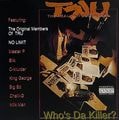 TRU – Who's Da Killer?