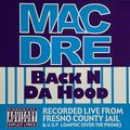 Mac Dre – Back N Da Hood