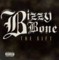 Bizzy Bone – The Gift