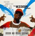JT the Bigga Figga – Name In Your Mouth
