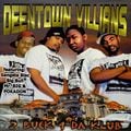 Deentown Villians – 2 Buck 4 Da Klub