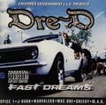 Dre-D – Fast Dreams