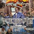 Yukmouth – Thugged Out: The Albulation