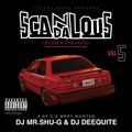 SCANDALOUS Vol.5 ꥤ塼 / DJ MR.SHU-G & DJ DEEQUITE