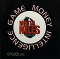 Mister Niles The Technician – Game Money Intelligence Episode One