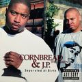 Cornbread & J.P. – Separated At Birth