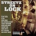Streetz On Lock