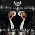 Mr. Weez – Peep Game