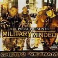 Military Minded – Ghetto Vietnam