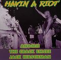 Anomie, The Crack Emcee, Jack Hirschman – Havin A Riot
