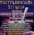 Ghetto Brothers Records - Down South Mud