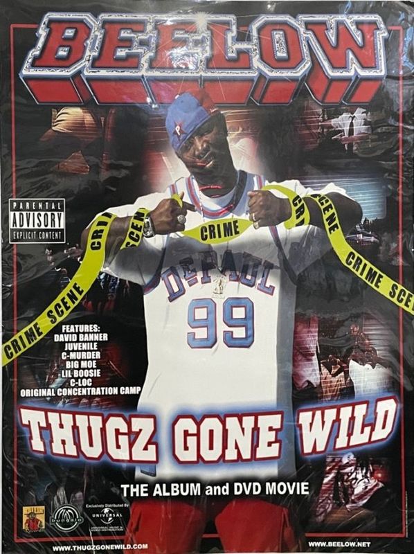Bellow - Thugz Gone wild Poster