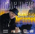 Blac Haze – Res-Sa-Rec-Shun