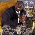 Bigg Nastee'–My Life, Dreams & Feelings