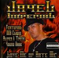 Jayel Imperial – Love Me Or Hate Me