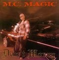 M.C. Magic – Don't Worry