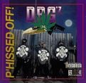 DBG'z – P'hissed Off!