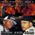 Cash And Mac – Philthydelphia The Struggle