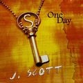 J. Scott – One Day