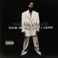Daz Dillinger – This Is The Life I Lead