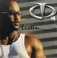 TQ – Listen...