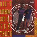 Two Trick Daddy's – Ain't Nothing But A Sex Thang