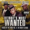 Detroit's Most Wanted – Tricks Of The Trades Vol II - The Money Is Made