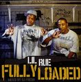 Lil Rue – Fully Loaded